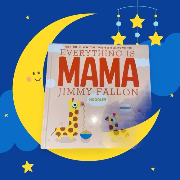 NWT Jimmy Fallon Everything Is Mama Book - Picture 1 of 1